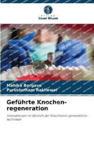 Geführte Knochen-regeneration