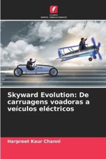 Skyward Evolution: De carruagens voadoras a veículos eléctricos