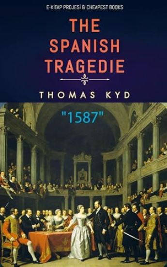 The Spanish Tragedie