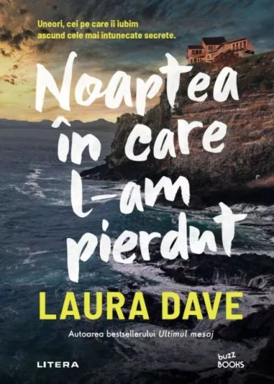 Noaptea în care l-am pierdut