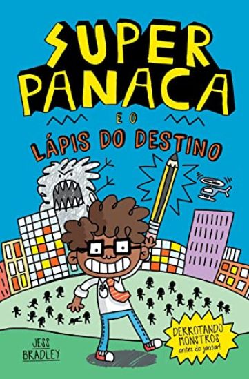 Superpanaca e o lápis do destino