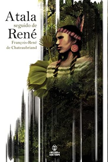 Atala, seguido de René – François-René de Chateaubriand, kirjan kansikuva