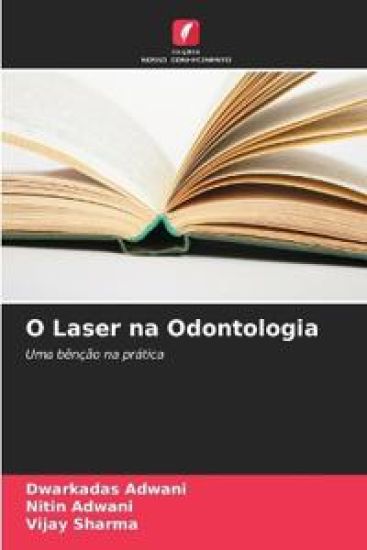 O Laser na Odontologia