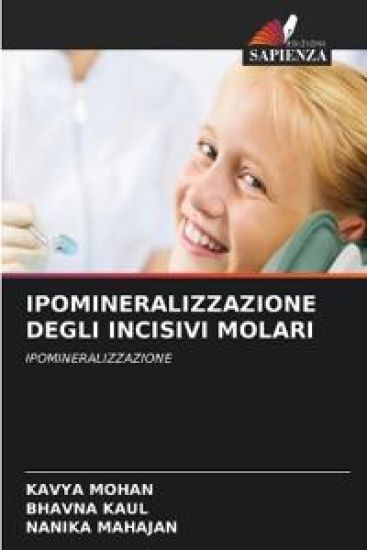 Ipomineralizzazione Degli Incisivi Molari