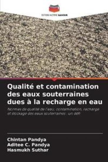 Qualité et contamination des eaux souterraines dues à la recharge en eau