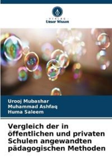 Vergleich der in öffentlichen und privaten Schulen angewandten pädagogischen Methoden
