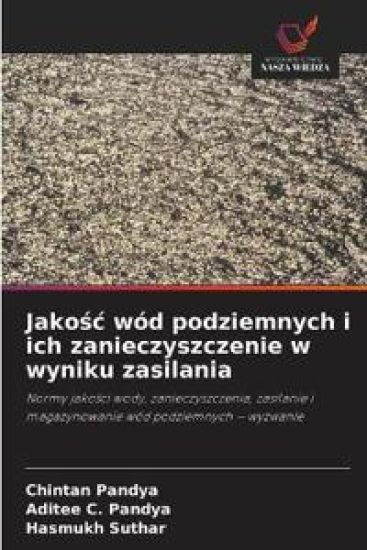 Jakośc wód podziemnych i ich zanieczyszczenie w wyniku zasilania