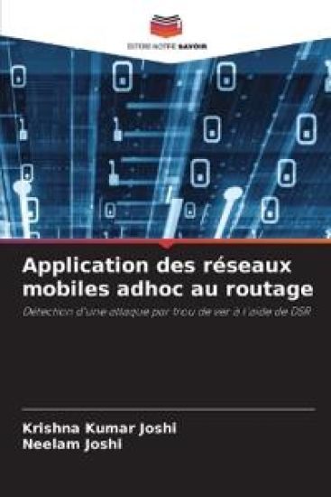 Application des réseaux mobiles adhoc au routage
