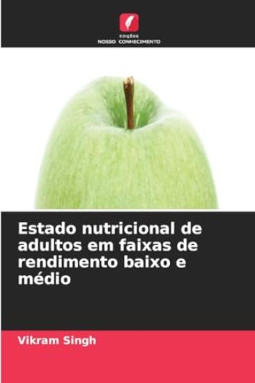 Estado nutricional de adultos em faixas de rendimento baixo e médio