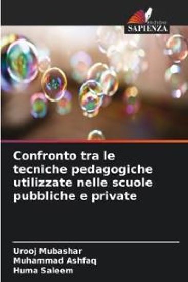Confronto tra le tecniche pedagogiche utilizzate nelle scuole pubbliche e private