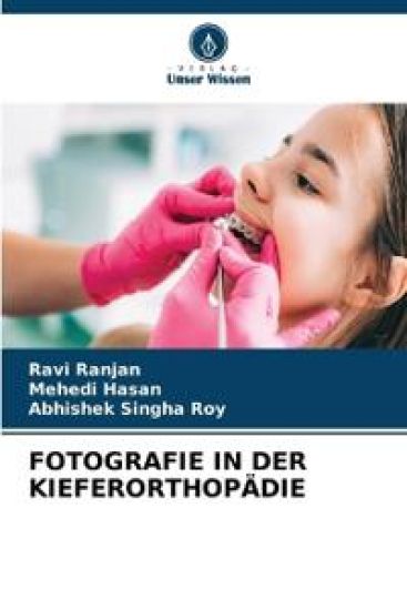 Fotografie in Der Kieferorthopädie