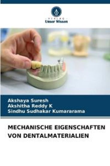 Mechanische Eigenschaften Von Dentalmaterialien