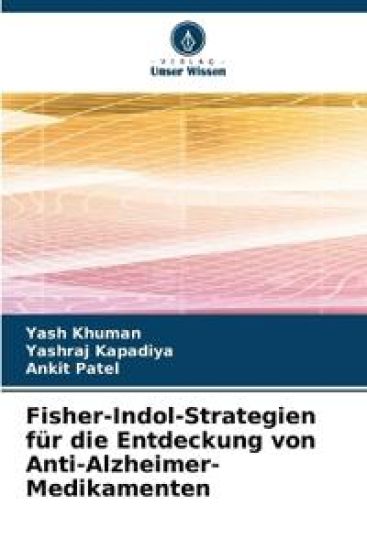 Fisher-Indol-Strategien für die Entdeckung von Anti-Alzheimer-Medikamenten