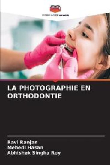 La Photographie En Orthodontie