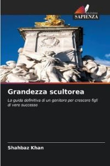 Grandezza scultorea