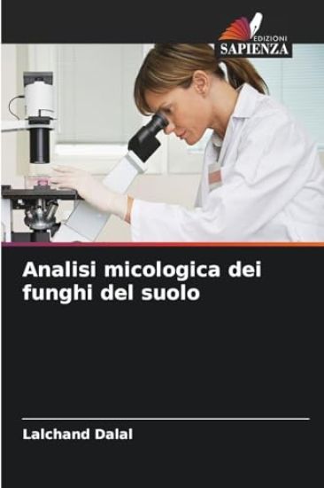 Analisi micologica dei funghi del suolo