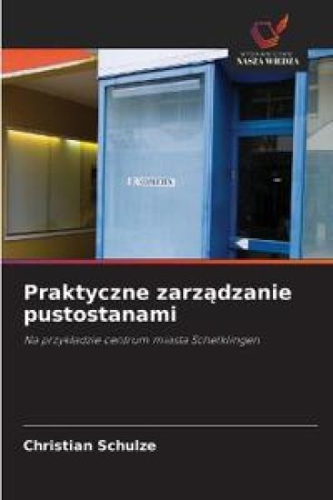 Praktyczne zarządzanie pustostanami
