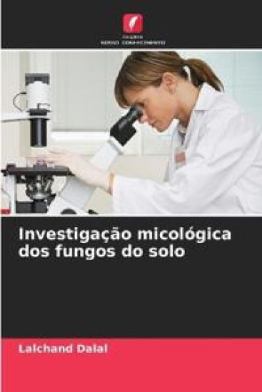 Investigação micológica dos fungos do solo
