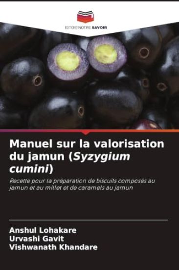 Manuel sur la valorisation du jamun (Syzygium cumini)