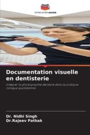 Documentation visuelle en dentisterie