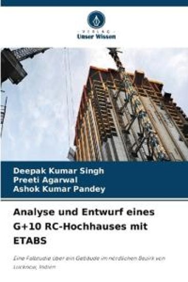 Analyse und Entwurf eines G+10 RC-Hochhauses mit ETABS