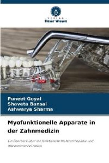 Myofunktionelle Apparate in der Zahnmedizin
