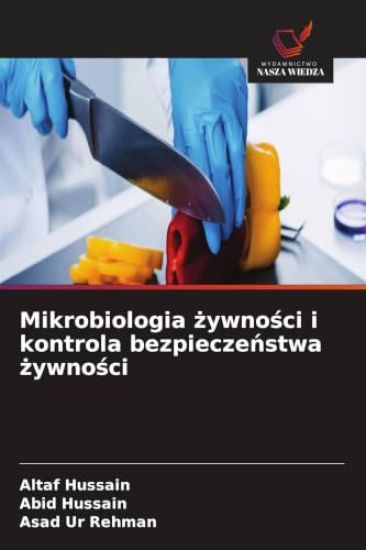 Mikrobiologia żywności i kontrola bezpieczeństwa żywności