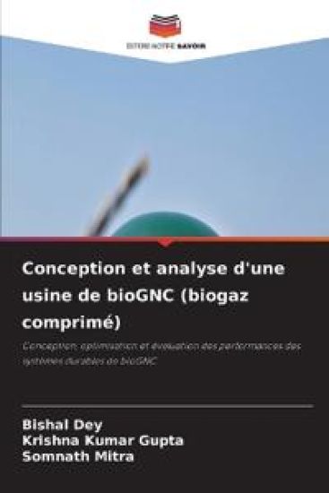 Conception et analyse d'une usine de bioGNC (biogaz comprimé)