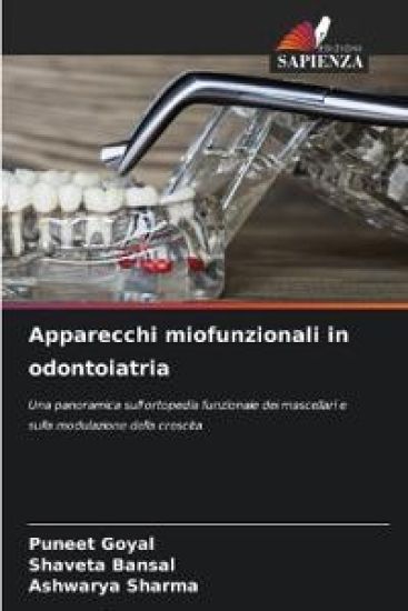 Apparecchi miofunzionali in odontoiatria