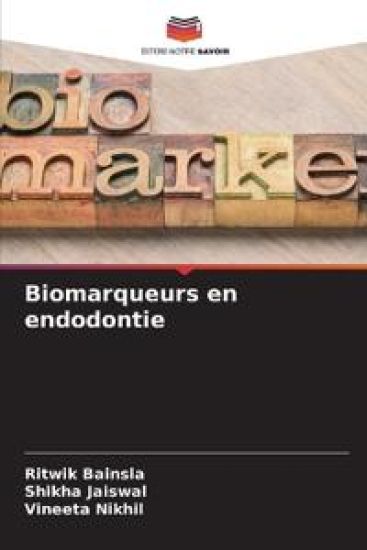Biomarqueurs en endodontie