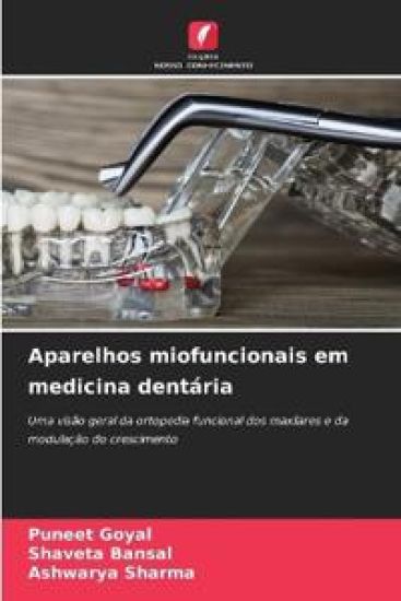 Aparelhos miofuncionais em medicina dentária