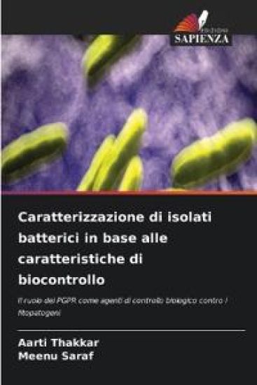 Caratterizzazione di isolati batterici in base alle caratteristiche di biocontrollo