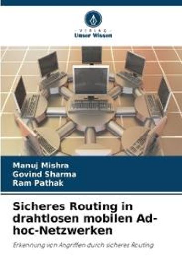 Sicheres Routing in drahtlosen mobilen Ad-hoc-Netzwerken