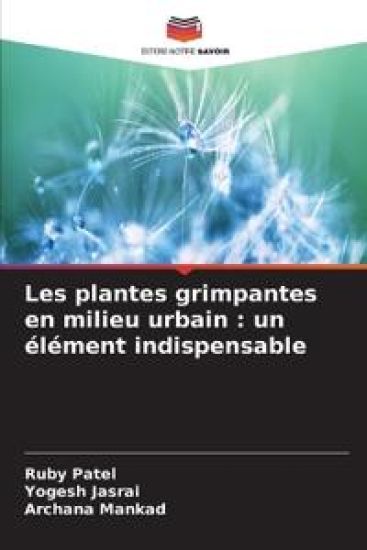 Les plantes grimpantes en milieu urbain