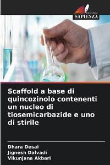 Scaffold a base di quincozinolo contenenti un nucleo di tiosemicarbazide e uno di stirile