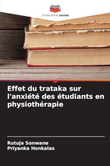 Effet du trataka sur l'anxiété des étudiants en physiothérapie