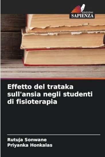 Effetto del trataka sull'ansia negli studenti di fisioterapia