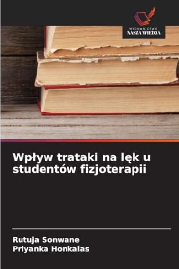 Wplyw trataki na lęk u studentów fizjoterapii