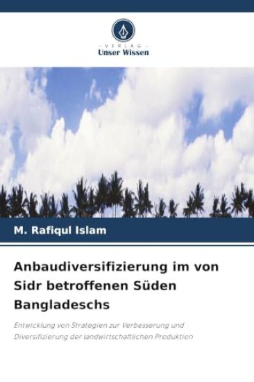 Anbaudiversifizierung im von Sidr betroffenen Süden Bangladeschs