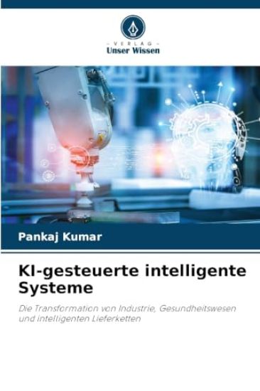 KI-gesteuerte intelligente Systeme