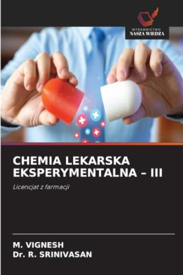Chemia Lekarska Eksperymentalna - III