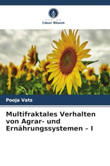 Multifraktales Verhalten von Agrar- und Ernährungssystemen - I