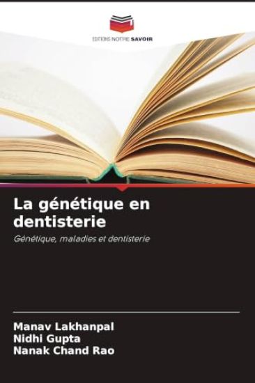 La génétique en dentisterie