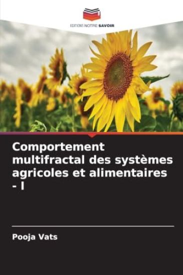 Comportement multifractal des systèmes agricoles et alimentaires - I