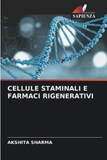 Cellule Staminali E Farmaci Rigenerativi