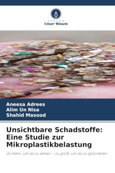 Unsichtbare Schadstoffe