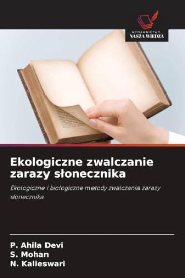 Ekologiczne zwalczanie zarazy s¿onecznika
