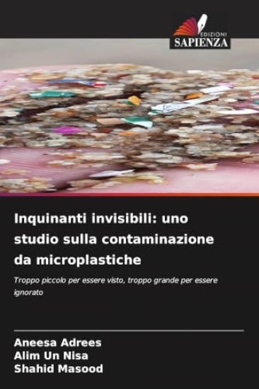 Inquinanti invisibili