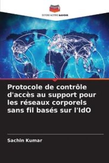 Protocole de contrôle d'accès au support pour les réseaux corporels sans fil basés sur l'IdO