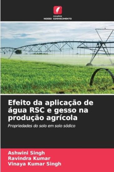 Efeito da aplicação de água RSC e gesso na produção agrícola